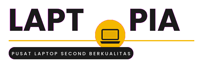 Laptopia — Pusat Laptop Second Berkualitas